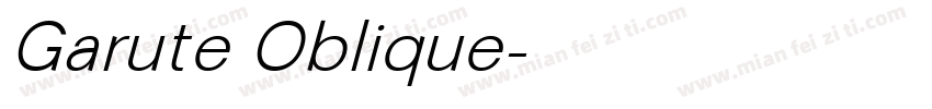 Garute Oblique字体转换
